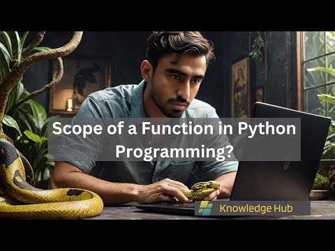 Master Function Scope in Python in Just 10 Minutes