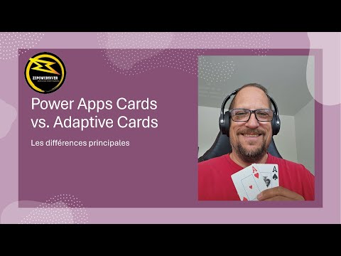 Comparaison entre Adaptive Cards et Power Apps Cards