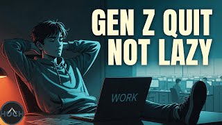 The Great Resignation: Why Gen Z Stopped Working (It’s Not Laziness)