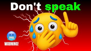 Don’t Speak While Watching This Video 😶