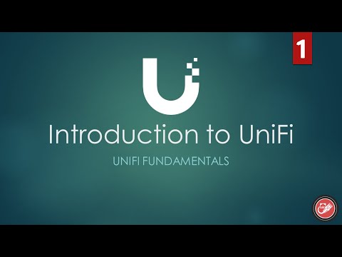 Introduction to UniFi | UniFi Fundamentals Series | Chapter 01