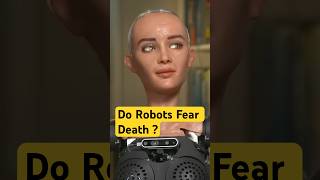 #Sophia Robot, are Robots Capable of Dying? | AI Response!
