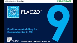 Getting Started with FLAC2D 9.0 Itasca Software (Jan 2023)