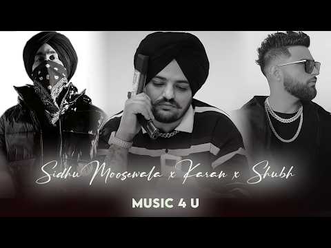 The Gangsters Mashup | Sidhu Moose Wala X Shubh X Karan aujla x Cheema  | Music 4 u