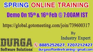 SPRING Online Training byIndustry Expert Demo on 15th & 16th  Feb @ 7:00AM IST