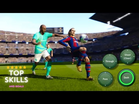 eFootball 2024 Mobile | Top Skills and Goals