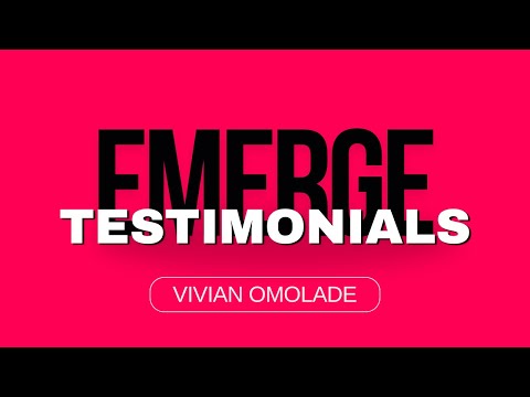 Vivian Omolade's EMERGE testimonial