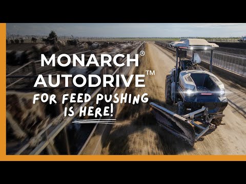 Monarch® Autodrive™ for Feed Pushing is Here!