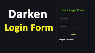 CSS Mini Project - Darken Login form by HTML and CSS - Form Design
