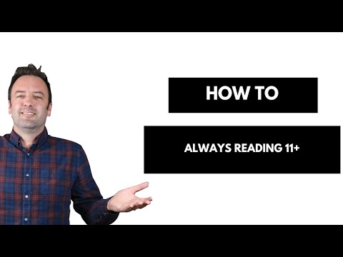 Always Reading - Unlock Your Potential: The Importance of Reading for the 11 Plus Exam
