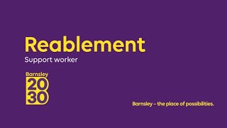 Reablement - Support Worker