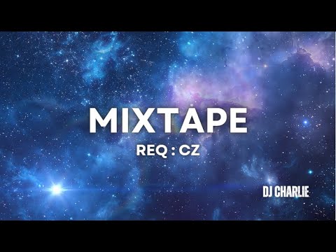 DJ SEMATA KARENAMU X PESAN TERAKHIR BREAKBEAT MIXTAPE BY: DJCHARLIE