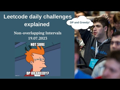 435. Non-overlapping Intervals. LeetCode Daily Challenges Explained (19.07.2023)