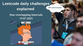 435. Non-overlapping Intervals. LeetCode Daily Challenges Explained (19.07.2023)