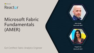 Get Certified: Exam DP-600 | Microsoft Fabric Fundamentals (AMER)
