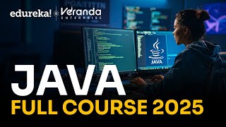 Java Full Course 2025 | Learn Java Basics in Just 10 Hours | Java Online Training | Edureka
