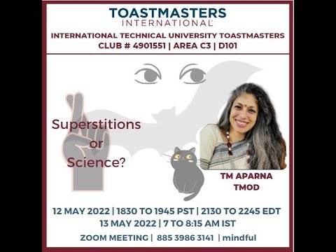 ITU Toastmasters Meeting - Superstition or Science?