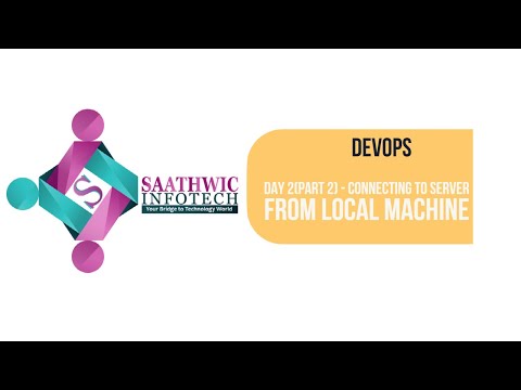 Day - 2 |  Part - 2 |  Configuring connection to server from local computer