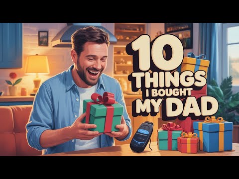 10 Things I Bought My DAD ##mrgeorgeshop #giftsfordad #products