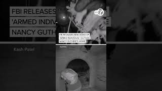 Live Updates: FBI Director Kash Patel releases images of 'armed individual' in Nancy Guthrie case