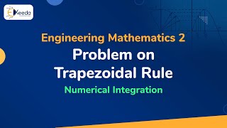 Problem on Trapezoidal Rule - Numerical Integration - Engineering Mathematics- 2