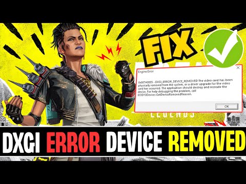 How to FIX Apex legends DXGI ERROR DEVICE REMOVED Error 0x887A0005