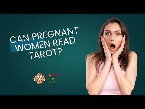 Can Pregnant Women Read Tarot? - Lotus Throne Tarot - Trust Your Compass - DM 9894042491 