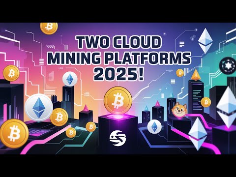 Two Cloud Mining Platforms! Which One is The Best?