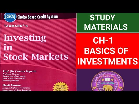DU | Ch-1 BASIC OF INVESTMENT | ISM BY VANITA TRIPATHI 2022 | B. COM REGULAR AND SOL