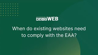 When Is the EAA Compliance Deadline? Well, There Are Two... | Accessible Web