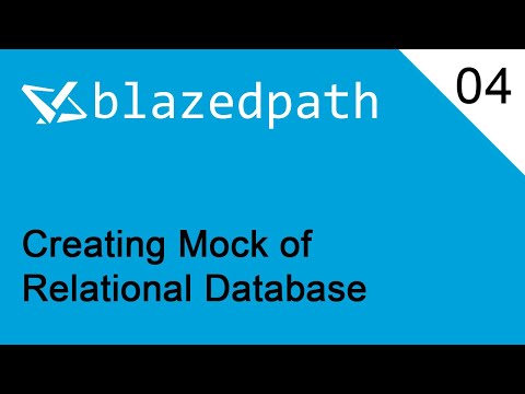 04 | Creating Mock of Relational Database