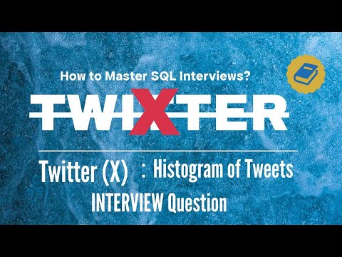 Cracking the Code: Twitter SQL Interview Questions Demystified !