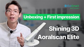 Unboxing SHINING 3D Aoralscan Elite – Wireless Intraoral Photogrammetry Scanner
