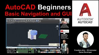Basic Navigation and GUI, Basic Modeling - AutoCAD 2018 Tutorial