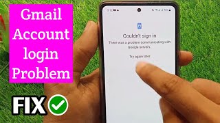 How to Fix Couldn’t Sign in Error of Google Play Store (2025)
