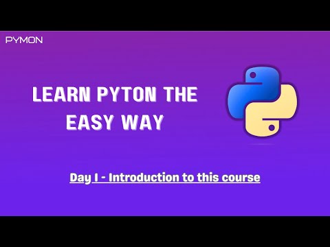 Day 1 - About this Course | Learn Python the Easy Way