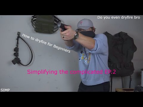 How to Dryfire your pistol for beginners.  Simplifying the complicated EP 2