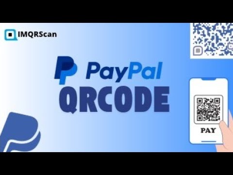 PayPal QR Code Generator | How to Create, Download & Use PayPal QR Codes