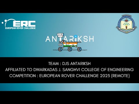 DJS Antariksh | Video Material Delivery | European Rover Challenge Remote 2023