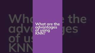 5. K-Nearest Neighbors (KNN): Top Essential Questions Answered #mlshorts
