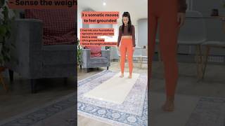 Somatic exercises to feel grounded 🌳