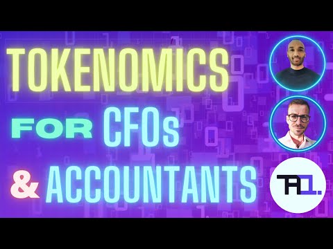 Tokenomics for CFOs and Accountants