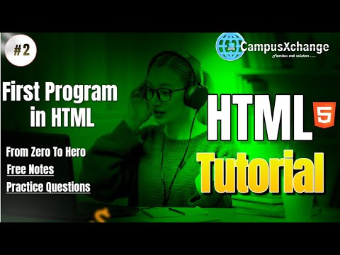 First Program in HTML for beginners  | Campusxchange