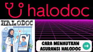 Just 3 minutes! How to link health insurance to Halodoc