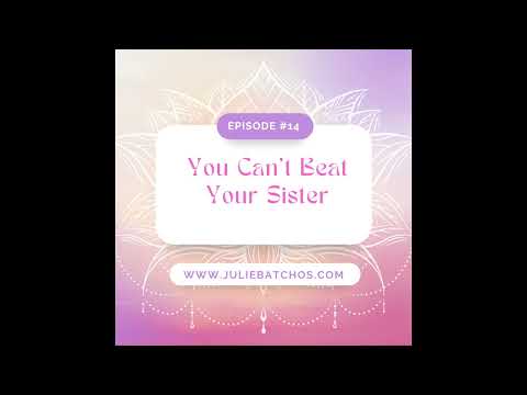 Season 1: Episode 14-You Can't Beat Your Sister