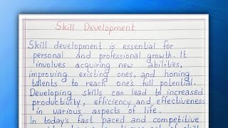 Write a short essay on Skill Development | English