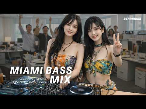 MIAMI BASS OFFICE MIXLIST | Taylor Swift, Kehlani, SZA, Sabrina Carpenter, Bruno, etc | EARGASMIX#28