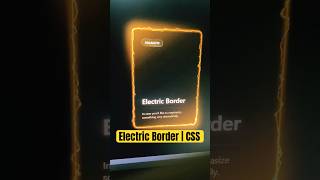 Electric Border CSS Animation #htmlcss #cssanimation #shorts