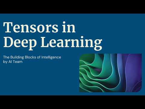 Introduction to Tensors in Deep Learning / AI ! Two core features that make you master tensors
