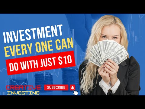 Investments Everyone Can Do with Just $10